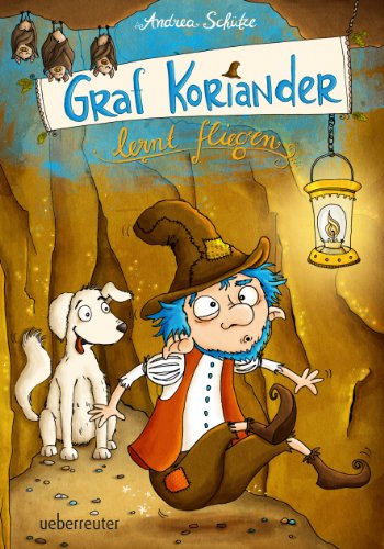 Graf Koriander lernt fliegen: Graf Koriander Band 2 (German Edition)