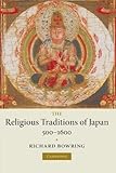 The religious traditions of Japan, 500-1600