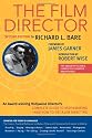 The Film Director: Updated for Today's Filmmaker, the Classic, Practical Reference to Motion Picture and Television Techniques