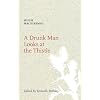 A Drunk Man Looks at the Thistle