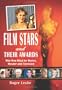 Film Stars and Their Awards: Who Won What for Movies, Theater and Television