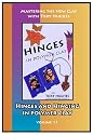 Hinges in Polymer Clay (Mastering the New Clay with Tory Hughes vol. 17)