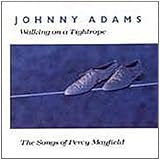 Walking on a Tightrope: The Songs of Percy Mayfield