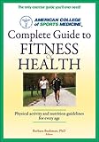 Complete guide to fitness & health