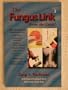 The Fungus Link (Know the Cause!, Volume 3)