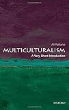 Multiculturalism : a very short introduction