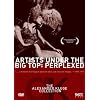 Artists Under the Big Top: Perplexed