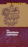 Schleitheim Confession