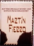 El Gaucho Martin Fierro y La Vuelta De Martin Fierro--Edicion Anotada(Specially Bound in Cow Pelt)