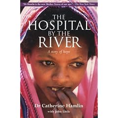 The Hospital by the River: A Story of Hope