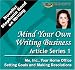 Novelist Stephanie Bond on Writing: Mind Your Own Writing Business, Article Series 1