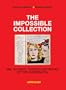 The Impossible Collection: The 100 Most Coveted Artworks of the Modern Era