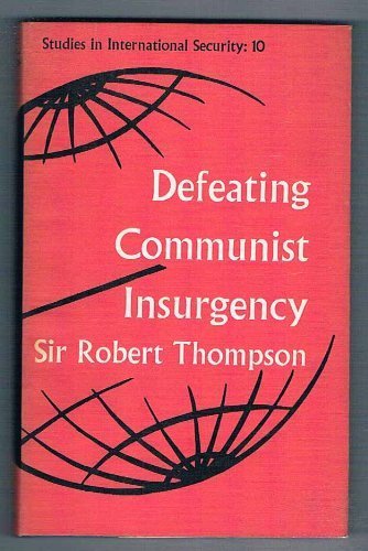 defeating communist insurgency experiences from malaya and vietnam