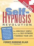 related product Self-Hypnosis Revolution: The Amazingly Simple Way to Use Self-Hypnosis to Change Your Life