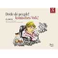 Komisches Volk: Dr�le de peuple