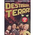 Destinazione Terra!