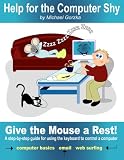 Help for the Computer Shy