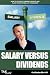 Salary Versus Dividends: How to Extract Company Profits and Slash Your Tax Bill By Thousands