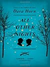 All Other Nights: A Novel