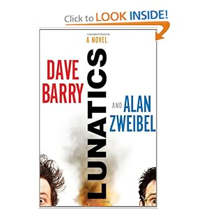 Lunatics - Dave Barry & Alan Zweibel