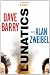 Lunatics: A Novel
