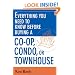 Everything You Need to Know Before Buying a Co-op,Condo, or Townhouse