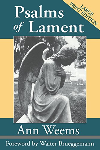 Psalms of Lament (Large Print Edition)