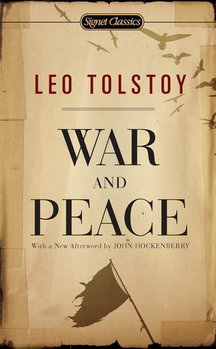 War and Peace (Signet Classics) by Tolstoy, Leo (2012) Mass Market Paperback