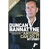 Anyone Can Do It: My Story