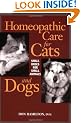 Homeopathic Care for Cats and Dogs: Small Doses for Small Animals
