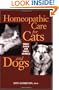 Homeopathic Care for Cats and Dogs: Small Doses for Small Animals