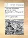 The Miscellaneous Works of Oliver Goldsmith. ... Volume 5 of 7