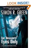 For Heaven's Eyes Only: A Secret Histories Novel
