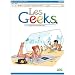 Les Geeks, Tome 7 : Cet album est fait pour vous !