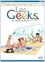 Les Geeks, Tome 7 : Cet album est fait pour vous !