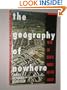 The Geography of Nowhere: The Rise and Decline of America's Man-Made Landscape