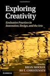 Exploring Creativity: Evaluative Prac...