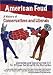 American Feud: A History of Conservatives and Liberals