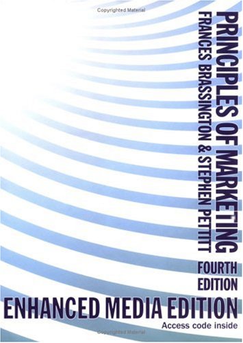 Principles of Marketing: AND Companion Website with Gradetracker Student Access Card: Principles of Marketing with Companion Website Withgradetracker ... Card:Brassington Principles of Marketing