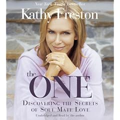 The One: Discovering the Secrets of Soul Mate Love
