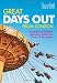 Time Out Great Days Out From London: More Than 100 Fantastic Getaways Within Two Hours of the Capital (Time Out Guides)