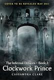 Clockwork Prince (Infernal Devices)
