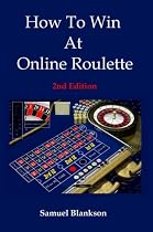How to win at online roulette, 2nd Edition