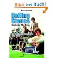 Rolling Stones - Confessin' the Blues: Die Musik der Rolling Stones 1963-2010