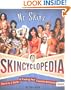 Mr. Skin's Skincyclopedia: The A-to-Z Guide to Finding Your Favorite Actresses Naked