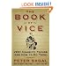 The Book of Vice: Very Naughty Things (and How to Do Them)