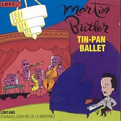 Martin Butler: Tin: Pan Ballet