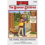 The Animal Shelter Mystery (The Boxcar Children Mysteries #22)