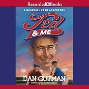Ted and Me | Dan Gutman