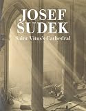 Saint Vitus's Cathedral (Josef Sudek: the Works)
